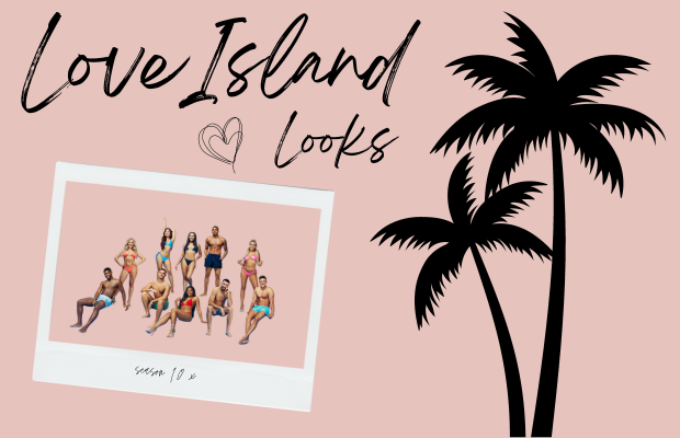 Get The Look: Love Island 2023